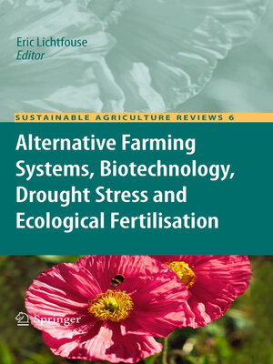 cover image of Alternative Farming Systems, Biotechnology, Drought Stress and Ecological Fertilisation